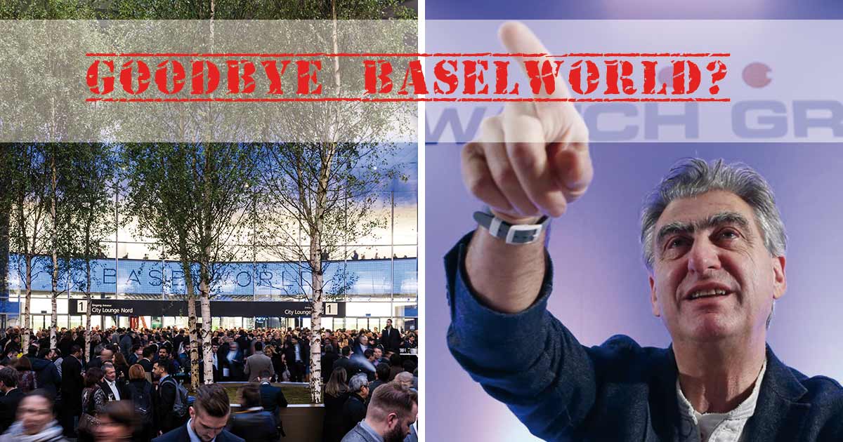 Ist das das Ende der Baselworld?