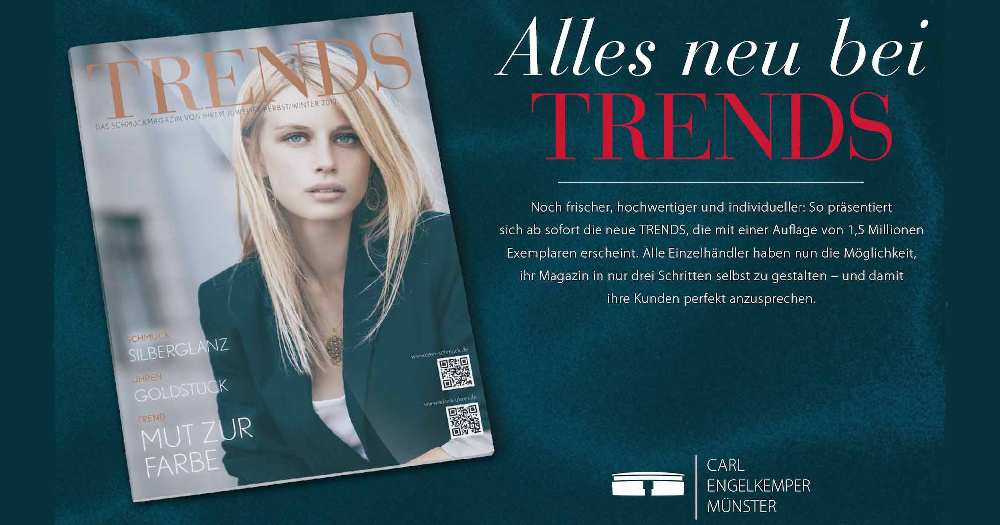 Wirkungsvoll: Das Magazin TRENDS erscheint in einer Auflage von 1,5 Mio. Exemplaren.