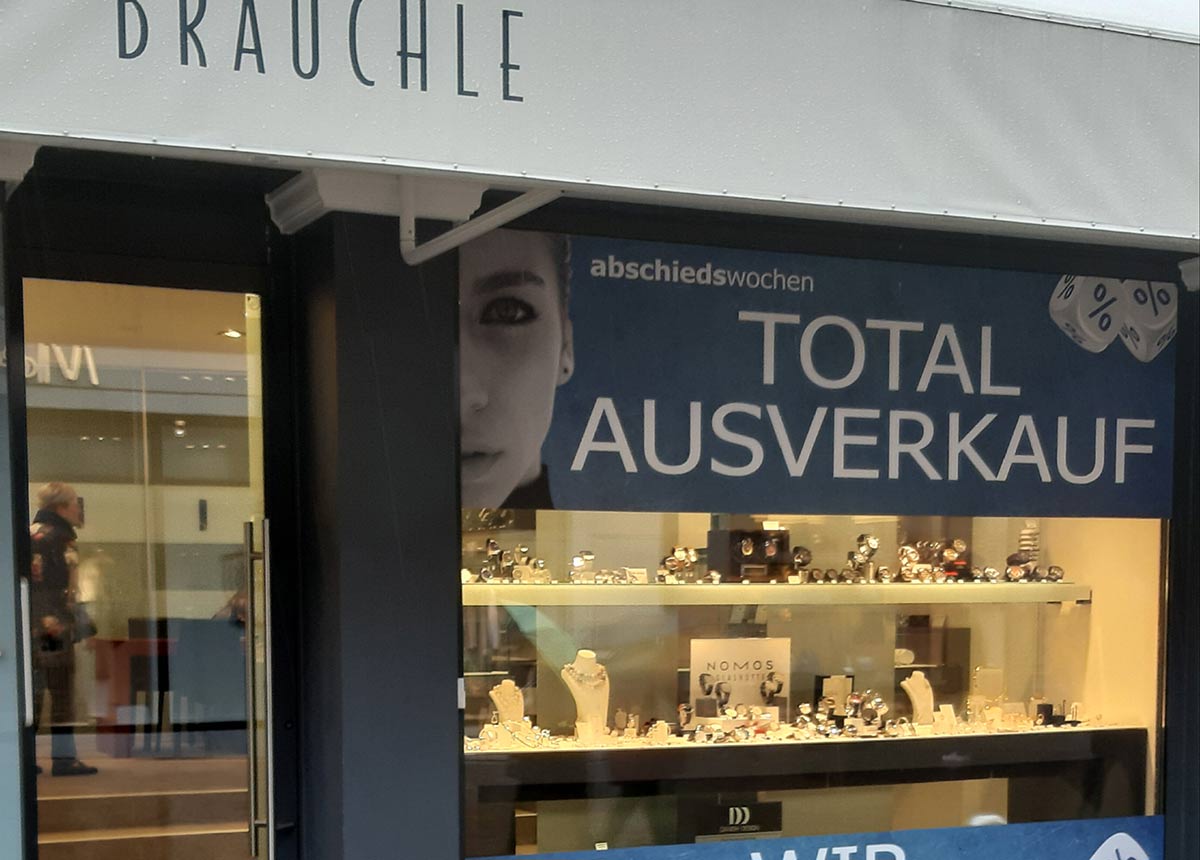 So machte Juwelier Brauchle auf den Ausverkauf aufmerksam.