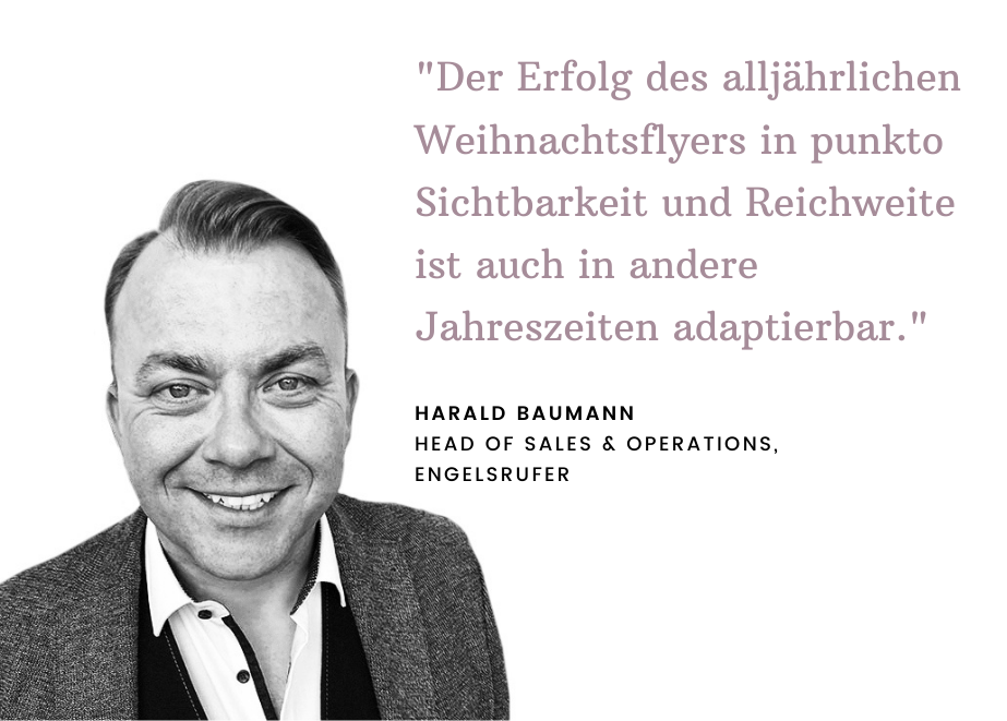 Warum den Erfolg nur einmal nutzen? Harald Baumanns Statement zum Weihnachtsflyer.