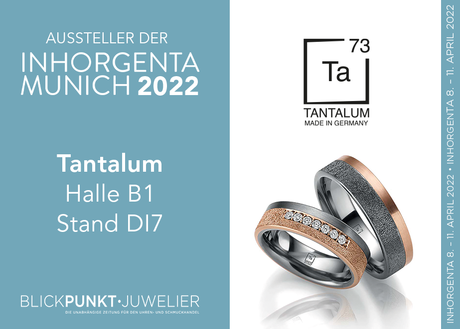 Besuchen Sie Tantalum Trauringe auf der Inhorgenta in Halle B1, Stand D17.