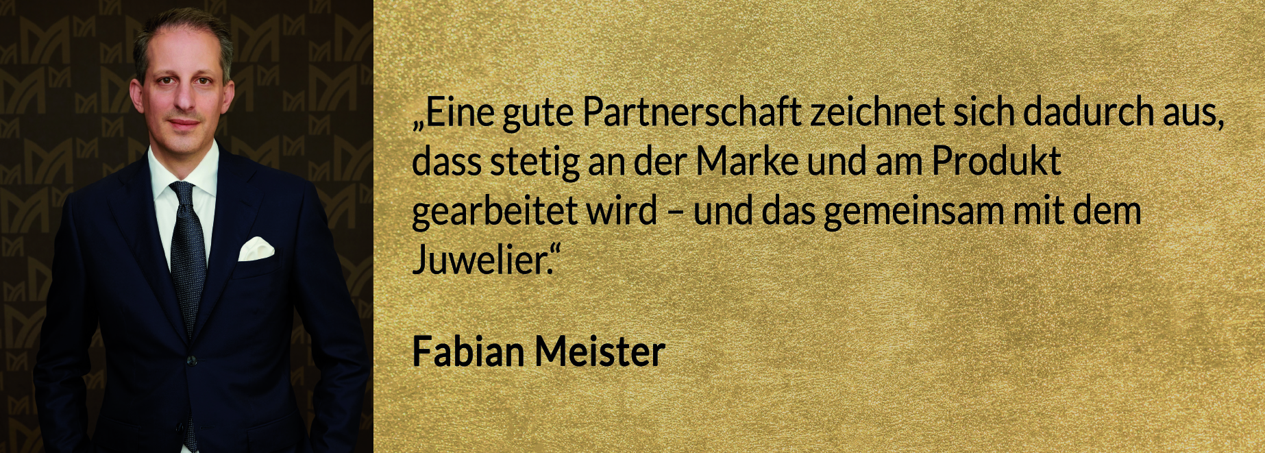 Meister_Premium_Marke_Juwelier_Zitat_Fabian_Meister